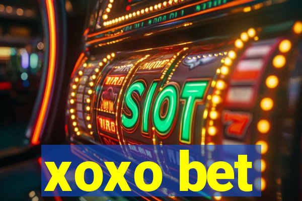 xoxo bet